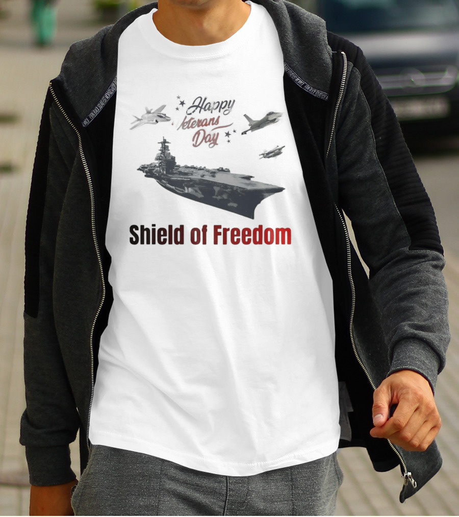 Happy Veterans Day Aircraft Carrier Shield Of Freedom T-Shirt