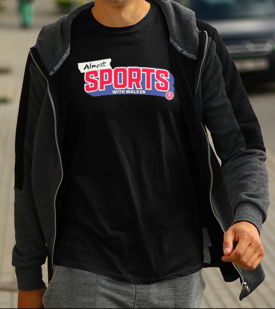 Almost Sports With Walker Barstool Sports Collaboration T-Shirt
