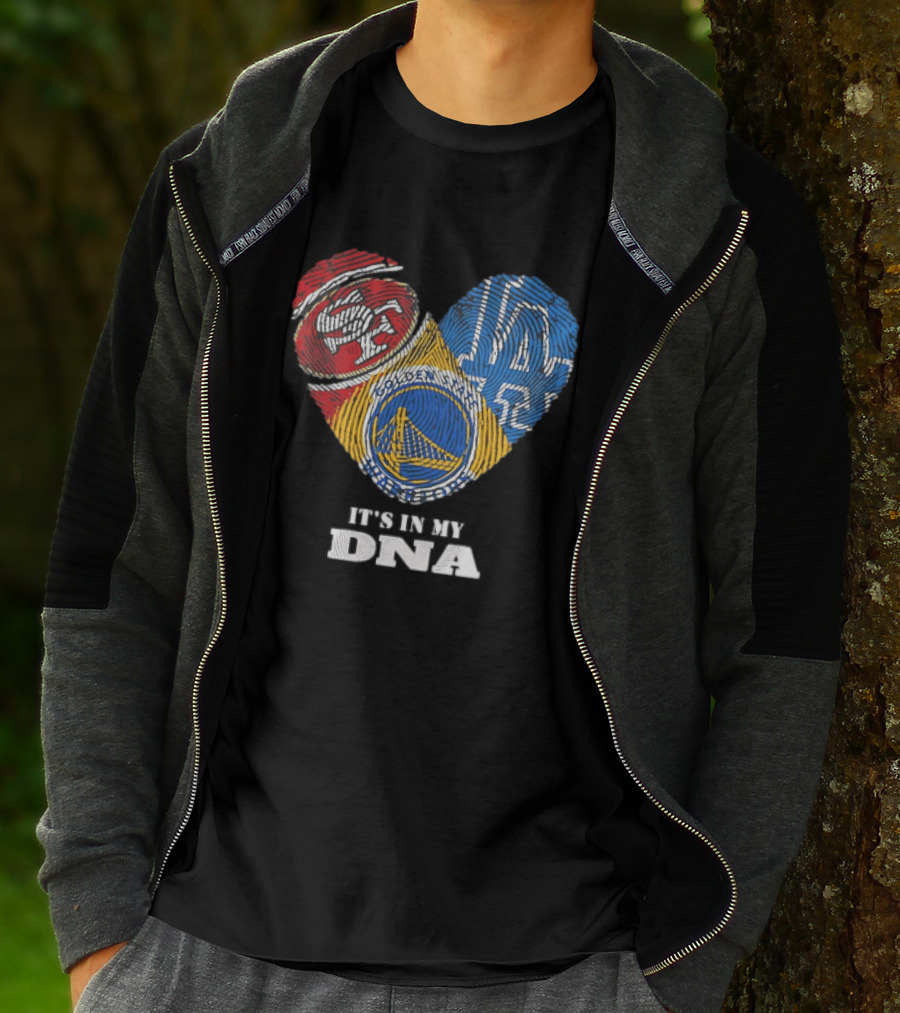 San Francisco 49ers Los Angeles Dodgers Golden State Warriors Heart Fingerprint It's In My DNA T-Shirt