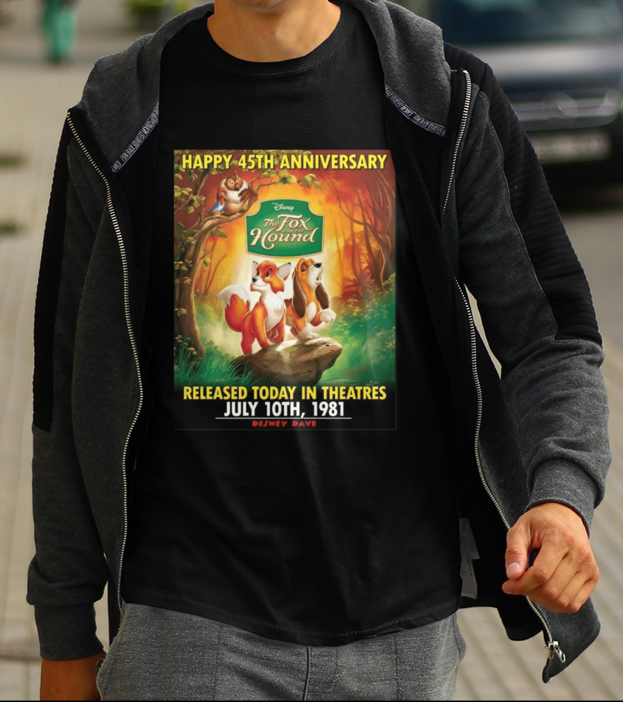 Happy 45th Anniversary Disney The Fox And The Hound July 10th 1981 T-Shirt