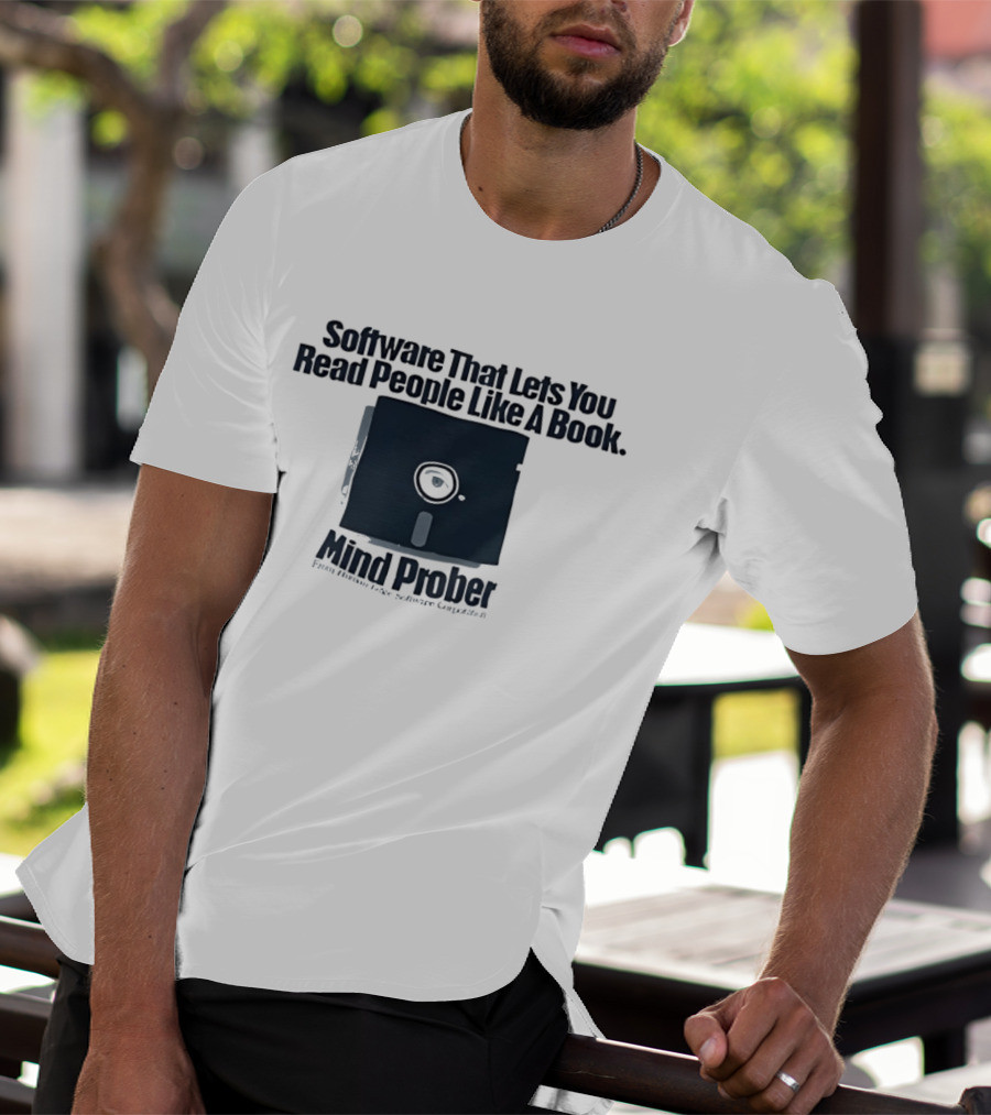 Software That Lets You Read People Like A Book Mind Prober Floppy Disk Retro Sentiment Capture T-Shirt