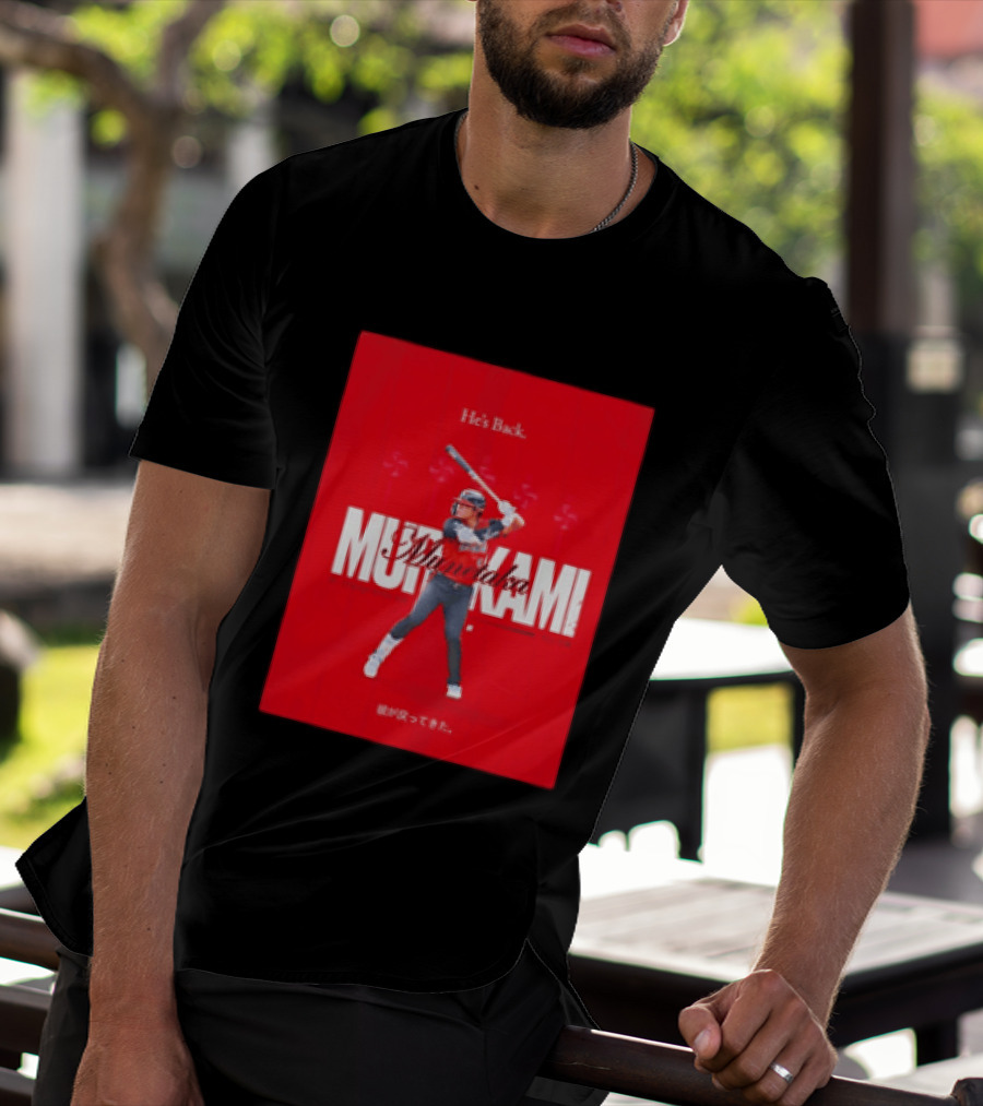 He's Back 2026 American League All Star Munetaka Murakami T-Shirt