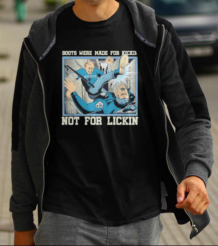 Cold As Life Boots Were Made For Kickin Not For Lickin Comic Style Combat Scene T-Shirt
