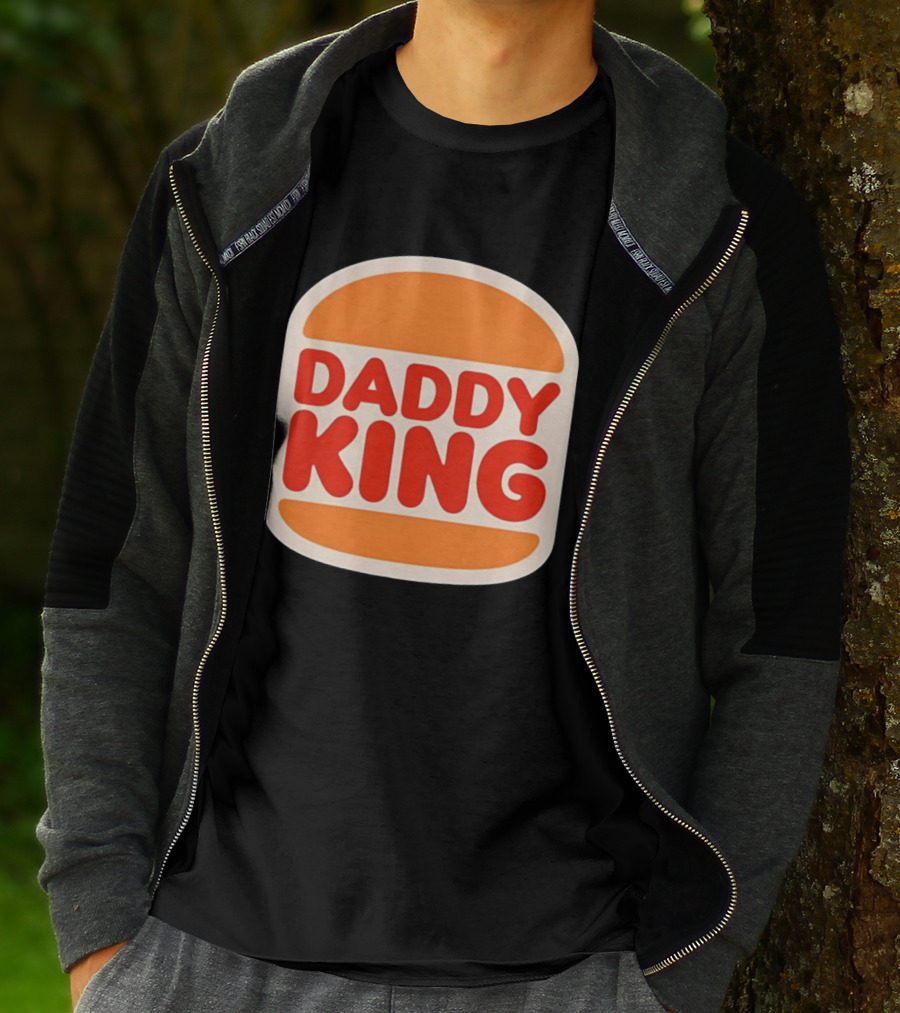 Daddy King Burger T-Shirt