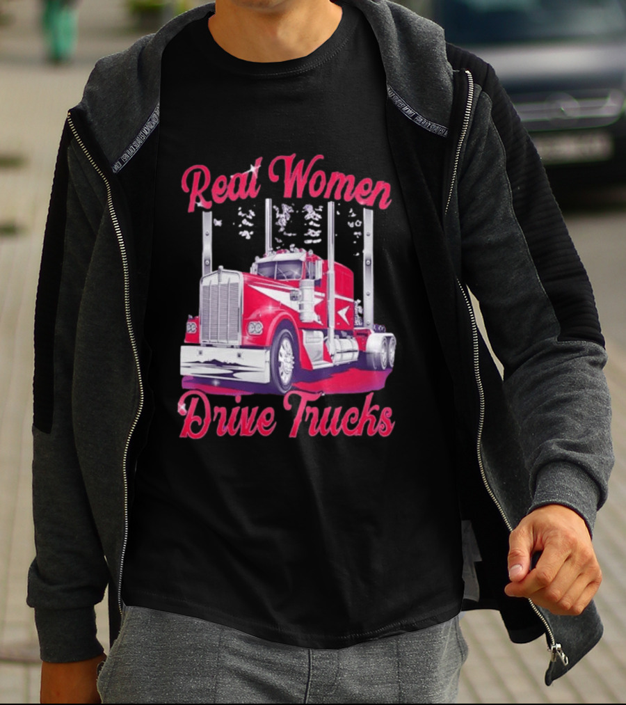 Real Women Drive Trucks Semi Truck With Flowers T-Shirt