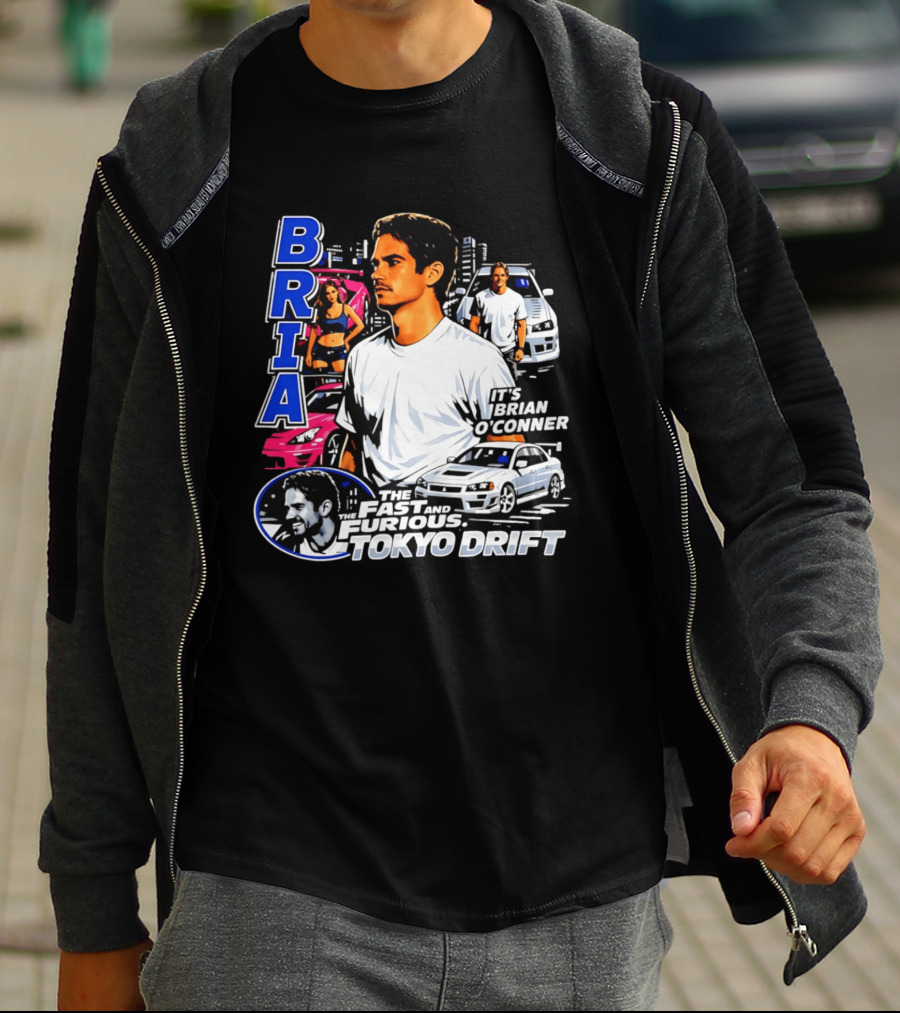 Brian O'conner The Fast And The Furious Tokyo Drift It's Brian O'conner T-Shirt