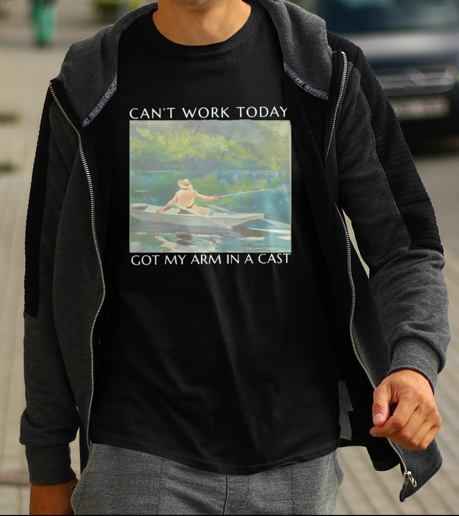 Can't Work Today Got My Arm In A Cast Fishing Boat Scenic T-Shirt