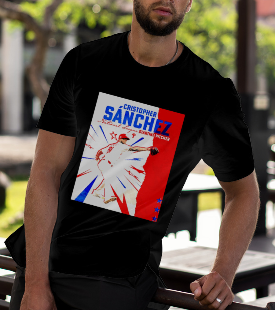 Cristopher Sánchez Philadelphia Phillies National League Starting Pitcher Red White Blue Stars T-Shirt