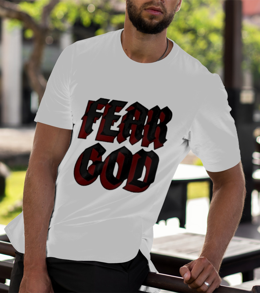Fear God Script Faith Minimalist Religious Gothic Lettering T-Shirt