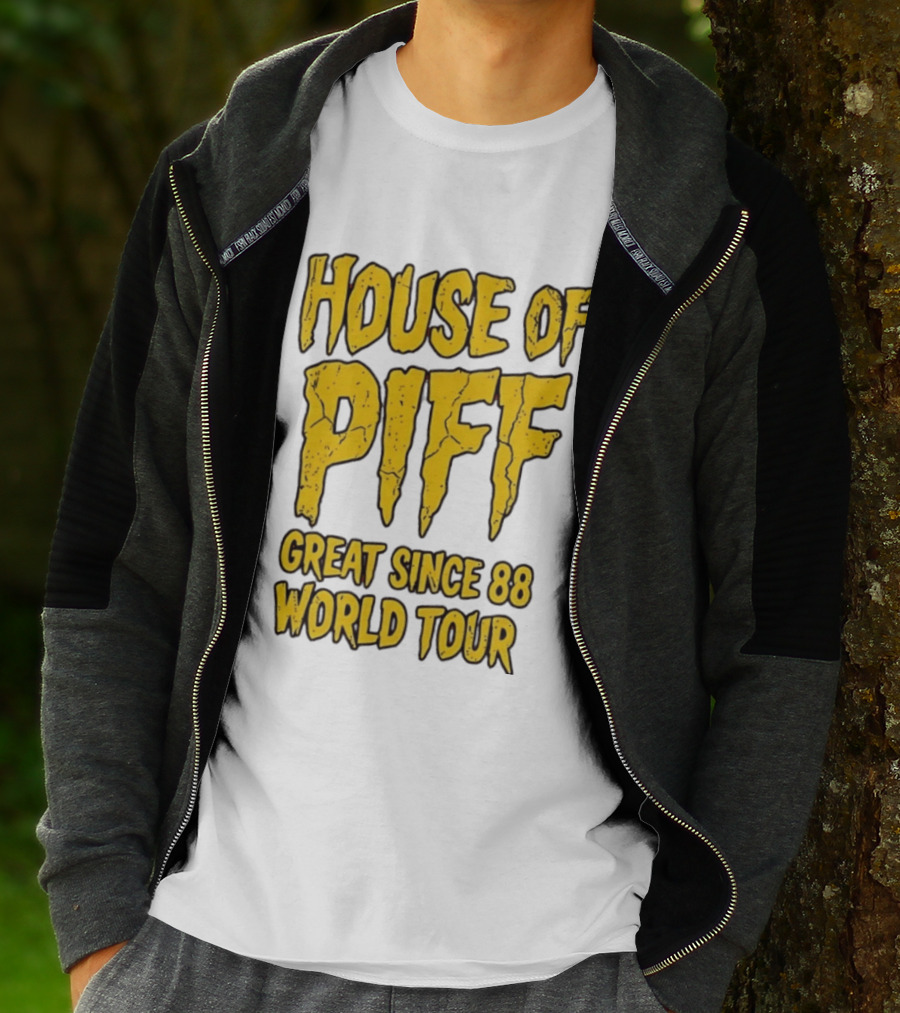 House Of PIFF Great Since 88 World Tour T-Shirt