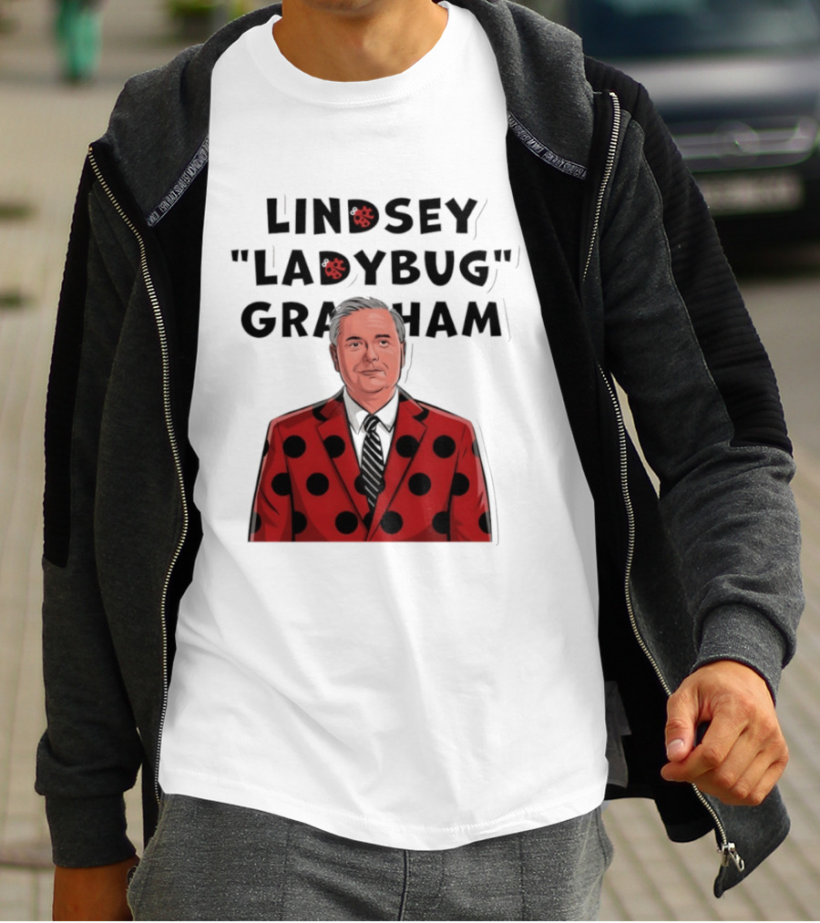 Lindsey "Ladybug" Graham Southern Satire Political Humor T-Shirt