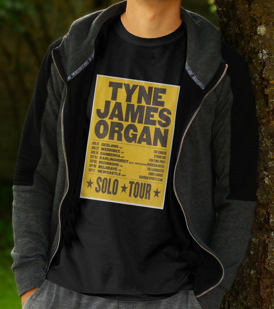 TYNE JAMES ORGAN Australian Solo Tour 2026 Geelong Werribee Canberra Dates Venues T-Shirt