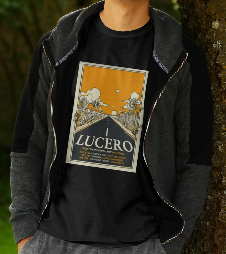 Lucero That Much Further West Tour 2026 Revolution Hall Showbox Hollywood Theatre T-Shirt