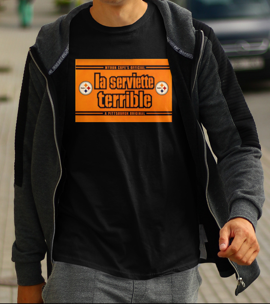 Myron Cope's Official La Serviette Terrible A Pittsburgh Original Steelers T-Shirt