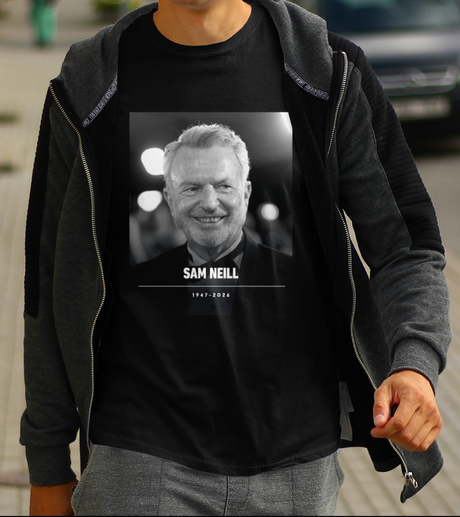 RIP Sam Neill Dr Alan Grant Jurassic Park 1947 2026 T-Shirt