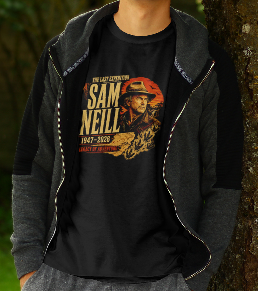 Sam Neill The Last Expedition 1947 2026 Legacy Of Adventure Journey T-Shirt