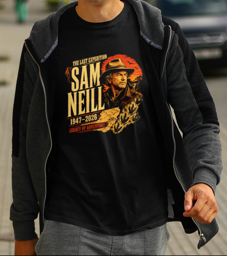 Sam Neill The Last Expedition 1947 2026 Legacy Of Adventure Journey T-Shirt