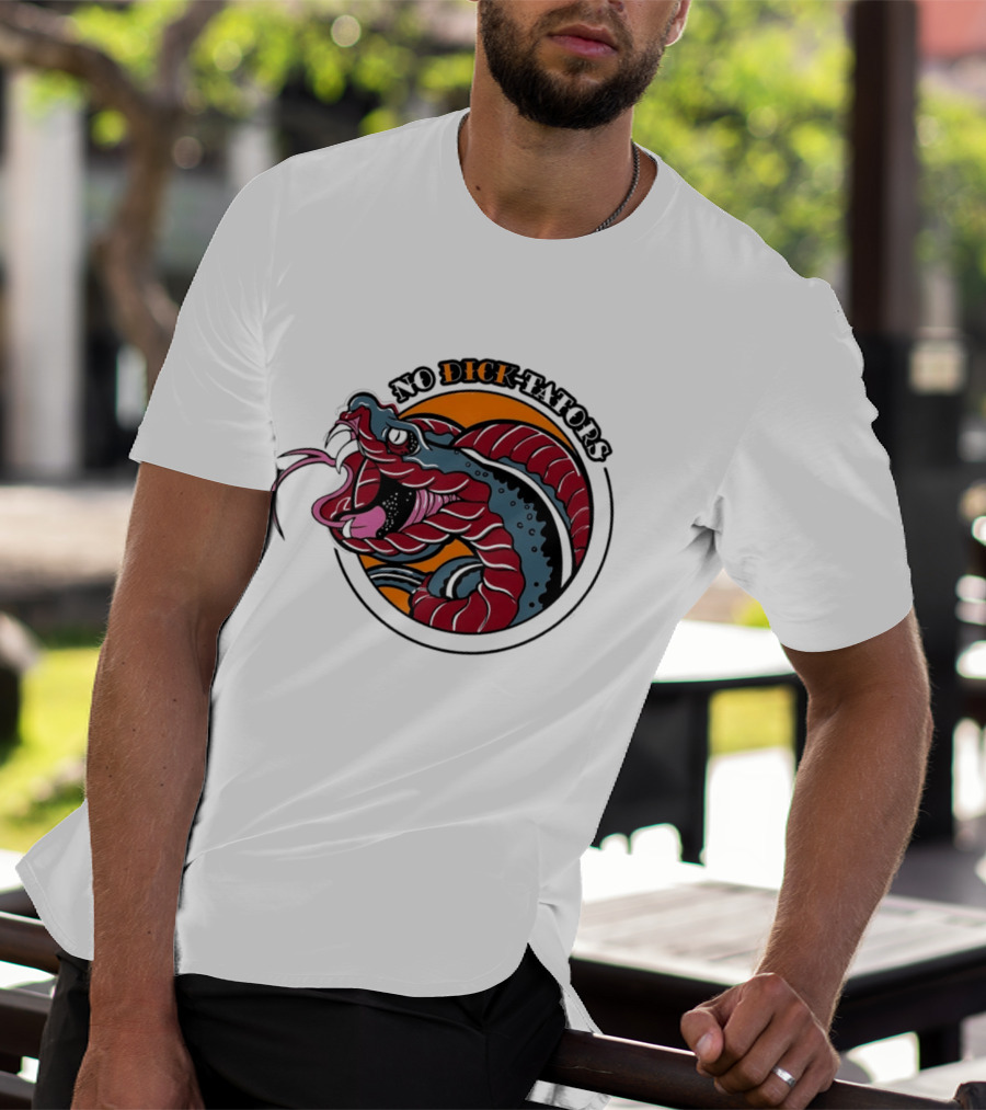 No Dictators Political Satire Snake T-Shirt