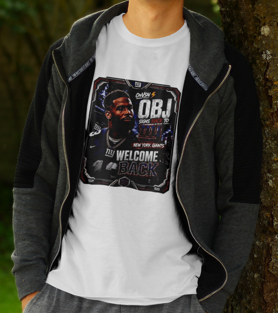 Odell Beckham Jr Welcome Back To New York Giants Signs Back To NY Giants T-Shirt