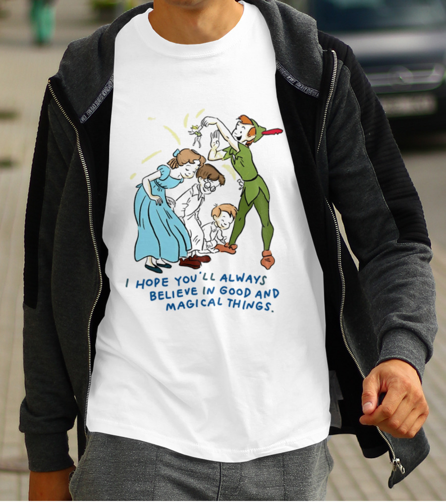 Peter Pan Believe In Good And Magical Things Wendy And Tinker Bell T-Shirt
