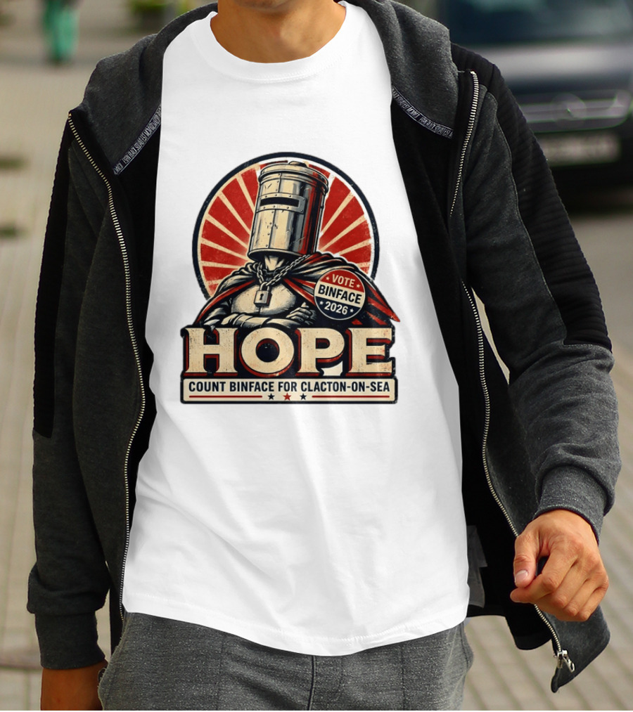 Vote Binface 2026 Hope Count Binface For Clacton On Sea T-Shirt