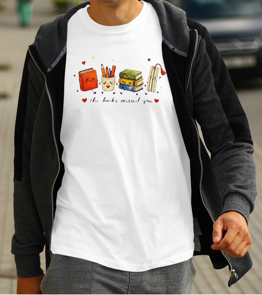 The Books Missed You Cute Reading Theme With Smiling Stationery T-Shirt