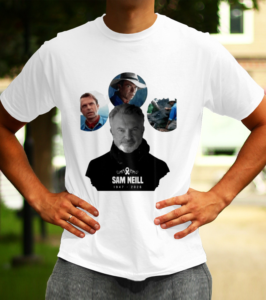 Sam Neill 1947 2026 Jurassic T-Shirt