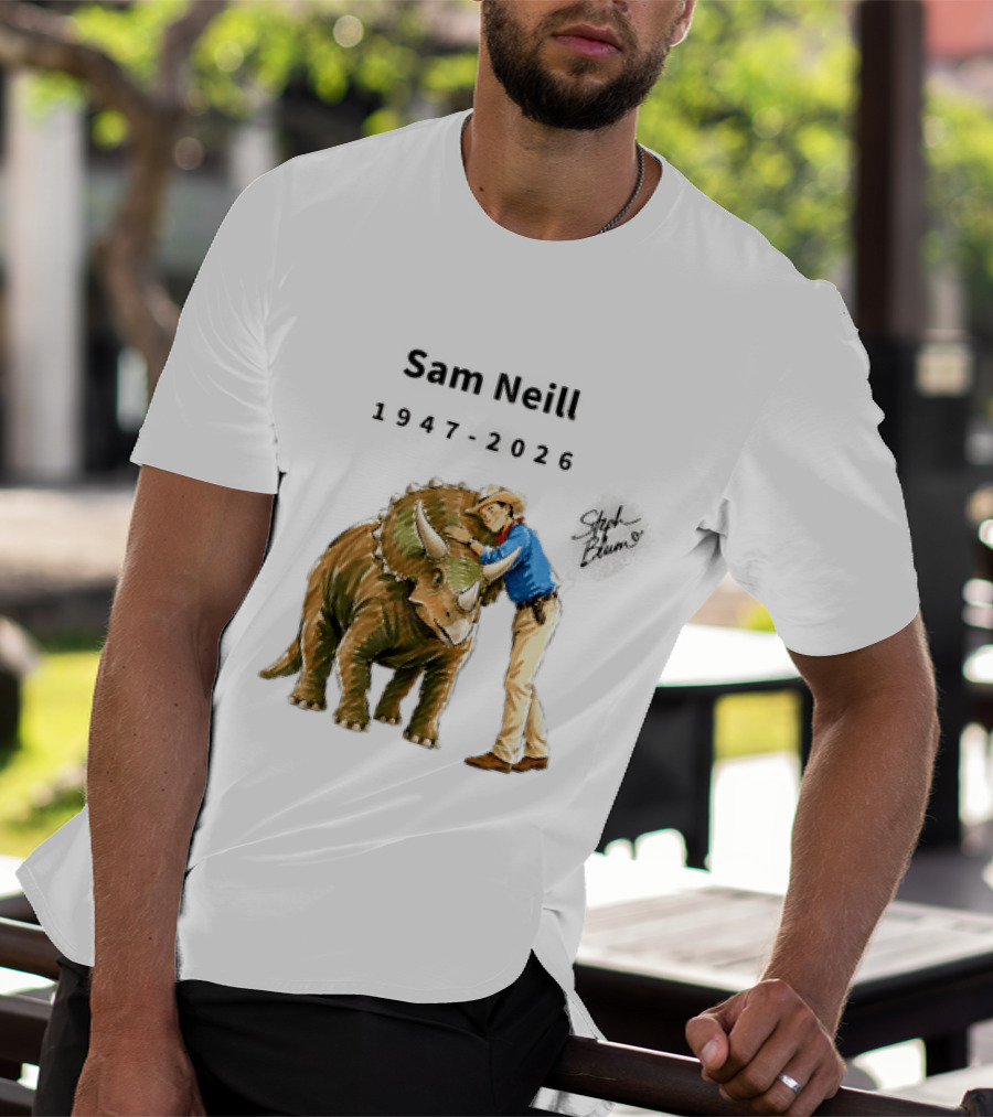 Sam Neill 1947 2026 Jurassic Park Iconic Triceratops Scene T-Shirt