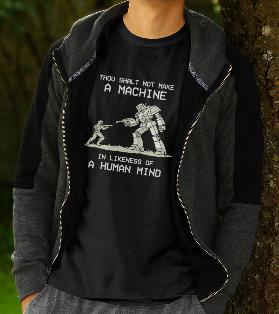 Thou Shalt Not Make A Machine In Likeness Of A Human Mind Butlerian Jihad Dune T-Shirt