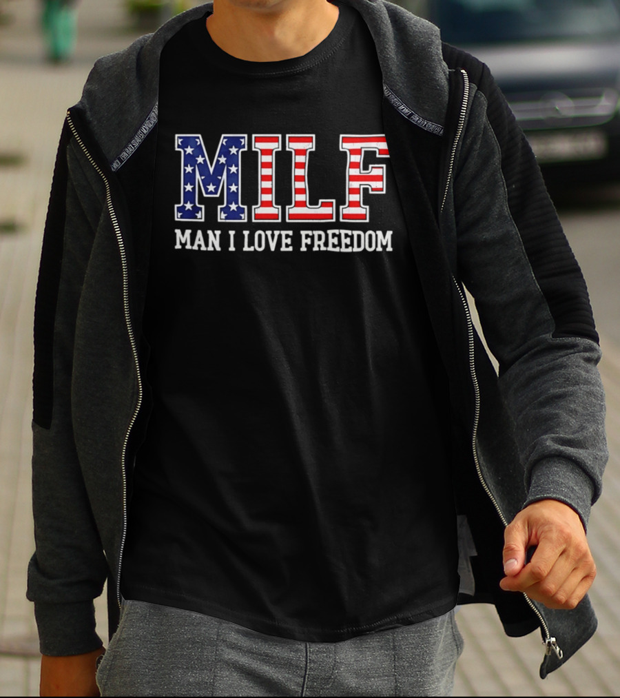 MILF Man I Love Freedom USA Flag Stars Stripes T-Shirt