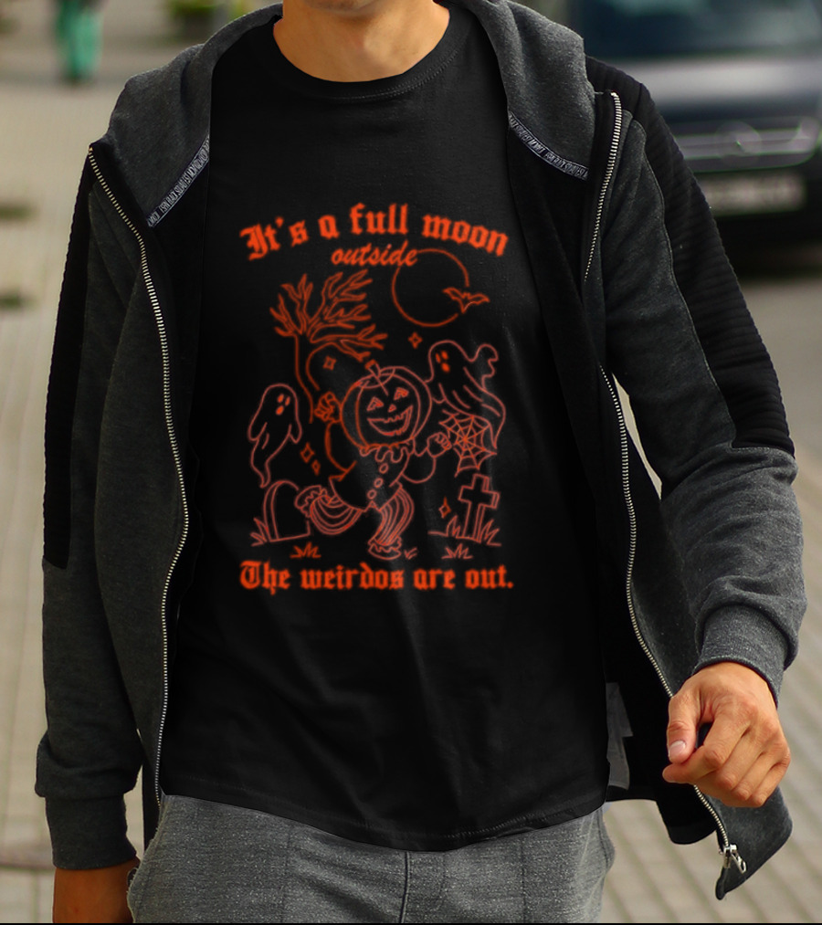 It's A Full Moon Halloween Pumpkin The Weirdos Are Out T-Shirt
