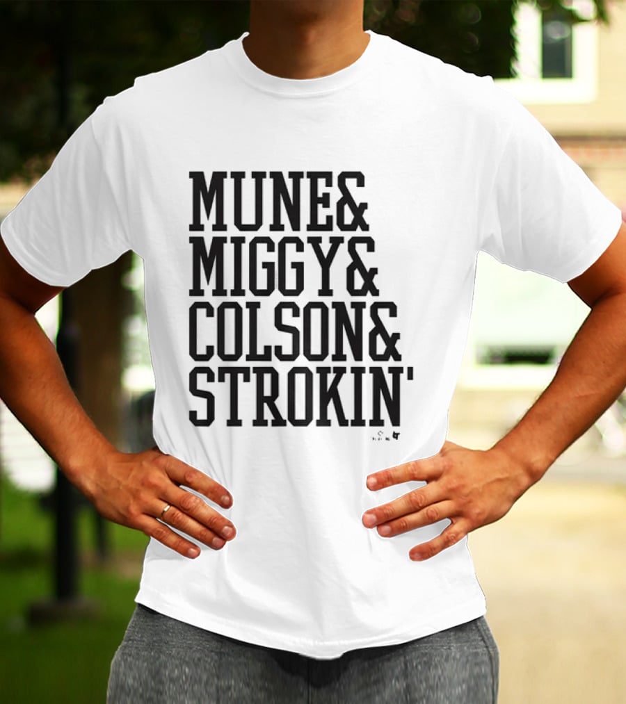Munetaka Murakami Miguel Vargas Colson Montgomery Mune Miggy Strokin T-Shirt