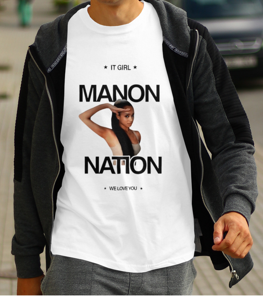 Manon Bannerman It Girl Manon Nation We Love You T-Shirt