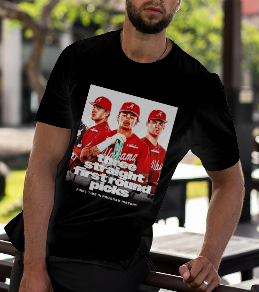 Ben Hess Justin Lebron Riley Quick Alabama Three Straight First Round Picks First Time In Program History T-Shirt
