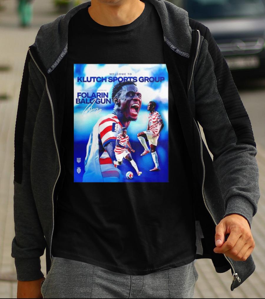 Folarin Balogun USMNT Monaco Welcome To Klutch Sports Group T-Shirt