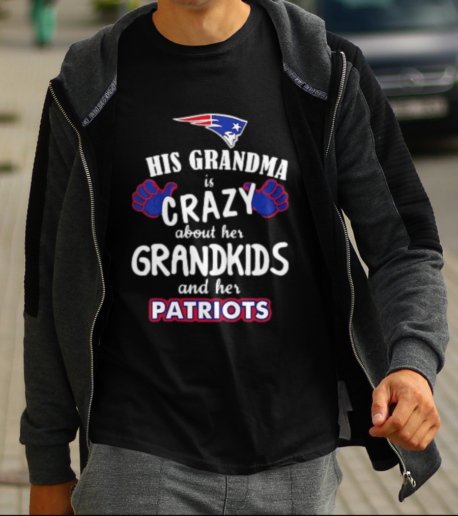 His Grandma Is Crazy About Her Grandkids And Her Patriots T-Shirt