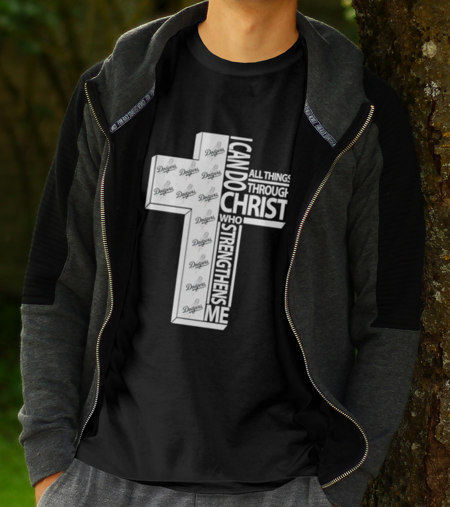 Dodgers I Can Do All Things Through Christ Who Strengthens Me Cross T-Shirt