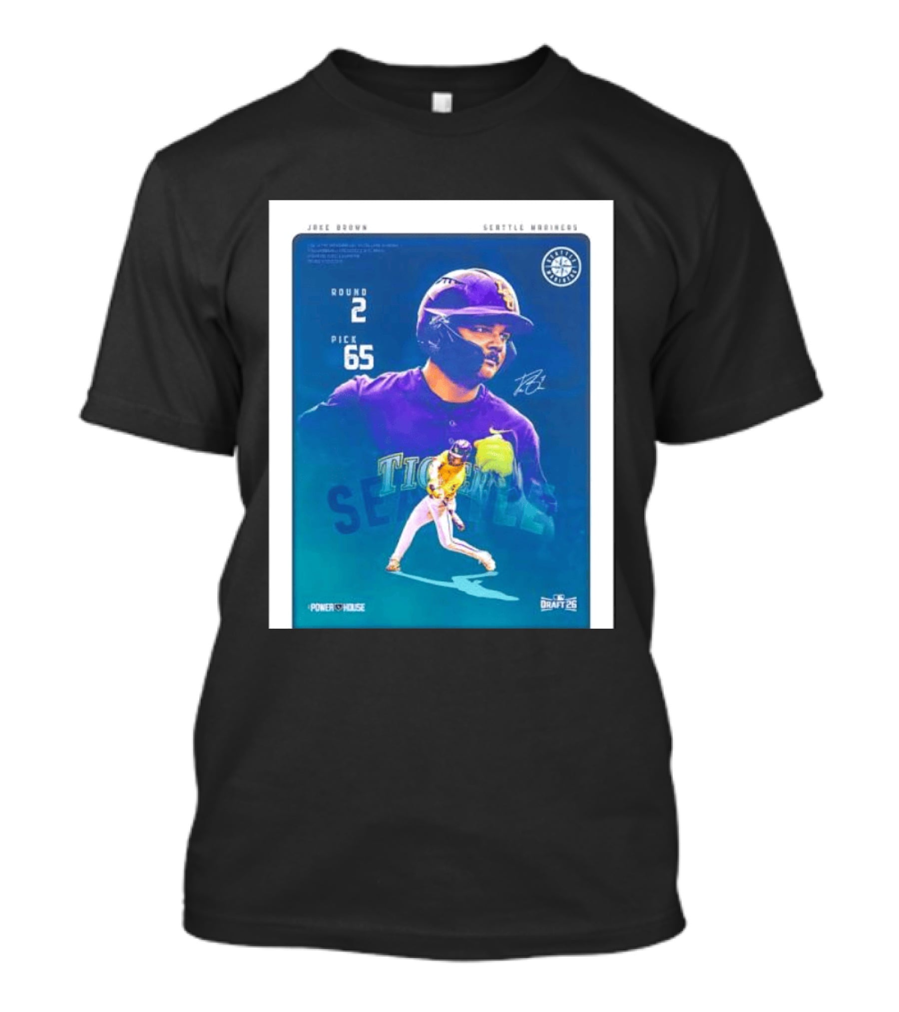 Jake Brown Seattle Mariners Round 2 Pick 65 Draft 26 Powerhouse T-Shirt