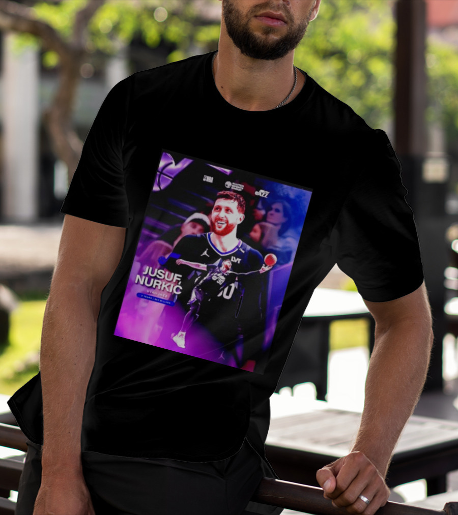 Jusuf Nurkić NBA Utah Jazz Contract 2 Years 22 Million T-Shirt