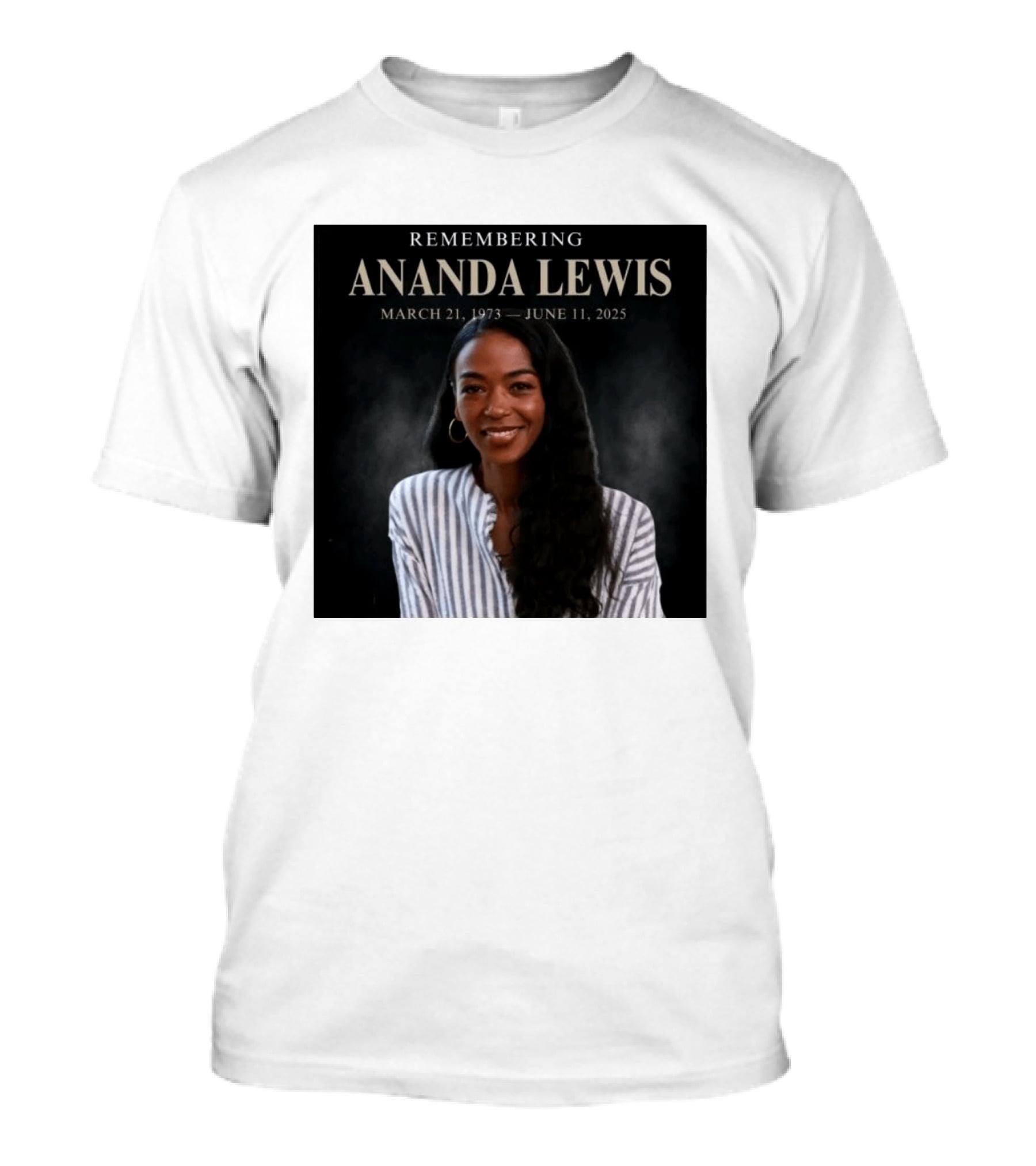 Remembering Ananda Lewis March 21 1973 June 11 2025 T-Shirt