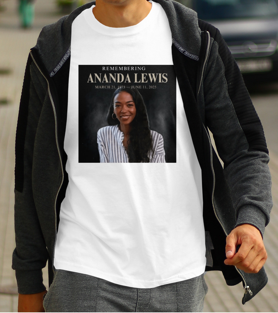 Remembering Ananda Lewis March 21 1973 June 11 2025 T-Shirt