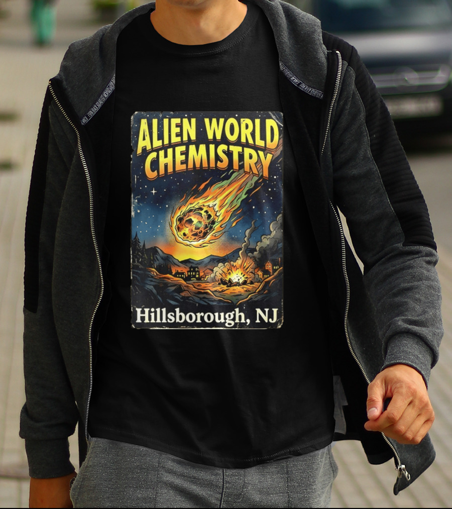 Alien World Chemistry Meteorite Hillsborough NJ Explosion T-Shirt