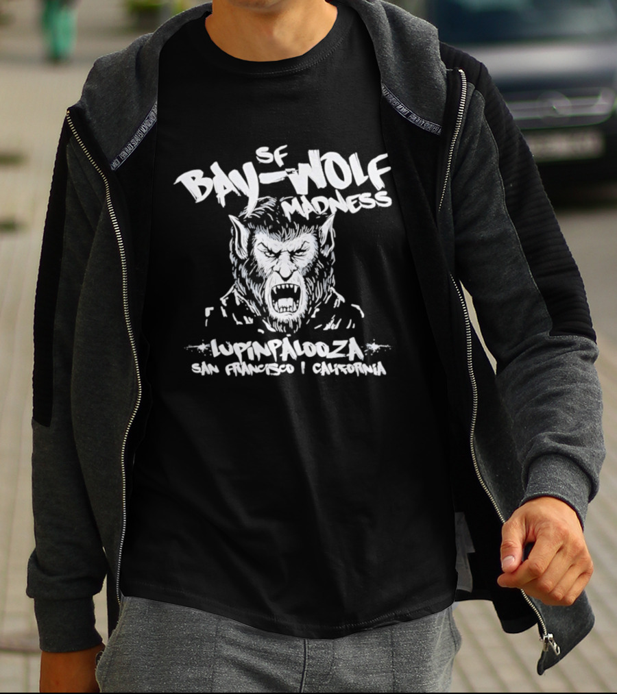 SF Bay Wolf Madness Lupinpalooza San Francisco California T-Shirt