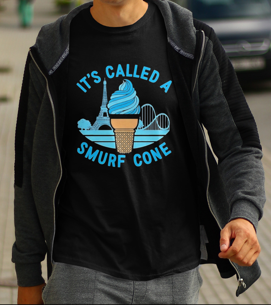 It's Called A Smurf Cone Ice Cream Eiffel Tower Amusement Park T-Shirt