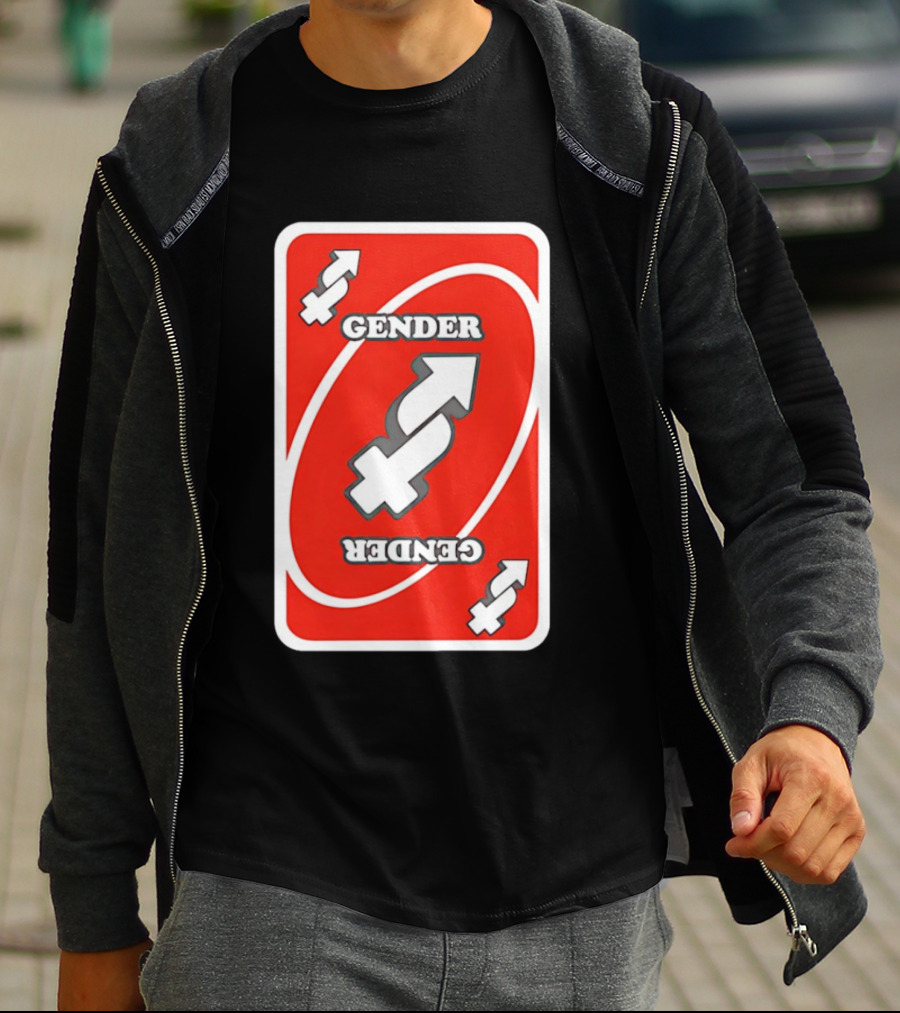Gender Uno Reverse Card T-Shirt