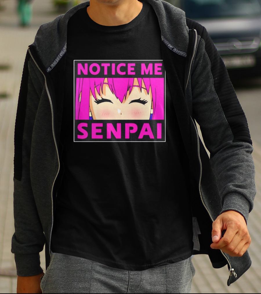 Notice Me Senpai Pink Anime Kawaii Girl Eyes Closed T-Shirt