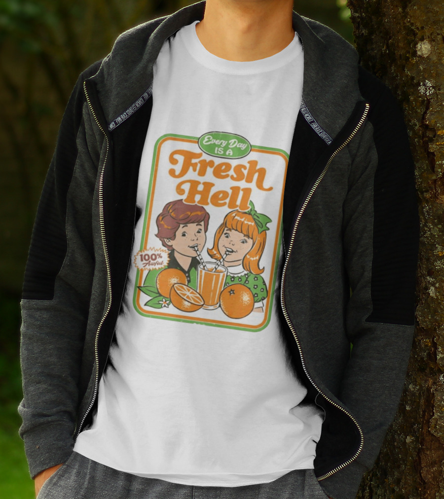 Every Day Is A Fresh Hell 100 Percent Awful Orange Juice Steven Rhodes T-Shirt