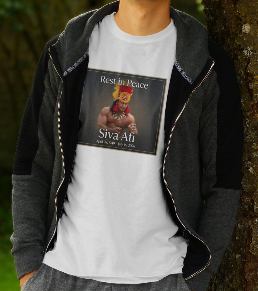 Rest In Peace Siva Afi April 28 1949 July 16 2026 Hawaiian Warrior T-Shirt