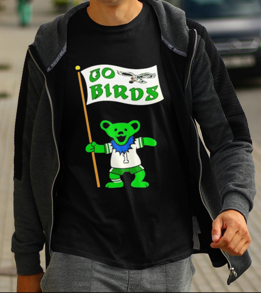 Grateful Dead Dancing Bear Philadelphia Eagles Go Birds Football T-Shirt