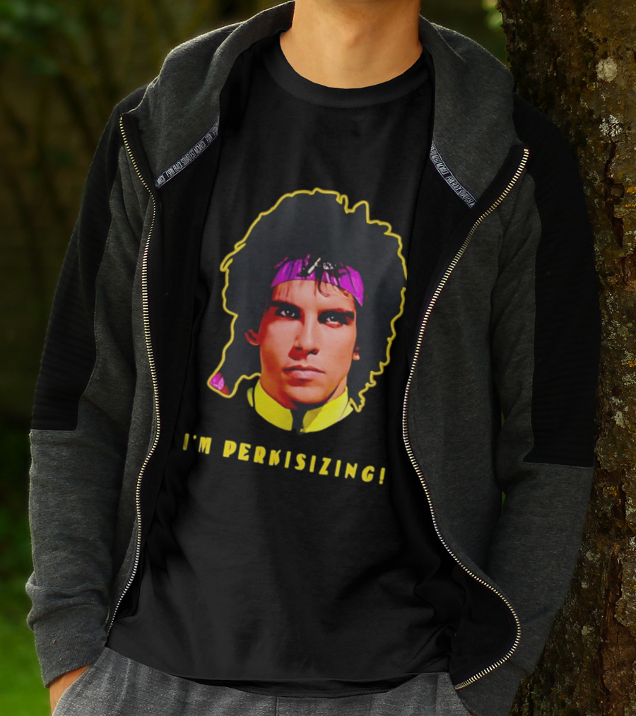 Heavyweights Movie Ben Stiller I'm Perkisizing T-Shirt